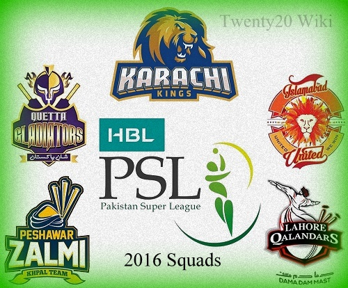 Pakistan Super League 2016: All Teams Squad, Players list