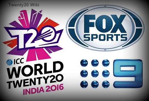 Fox Sports, Channel 9 to broadcast world t20 2016 in Australia